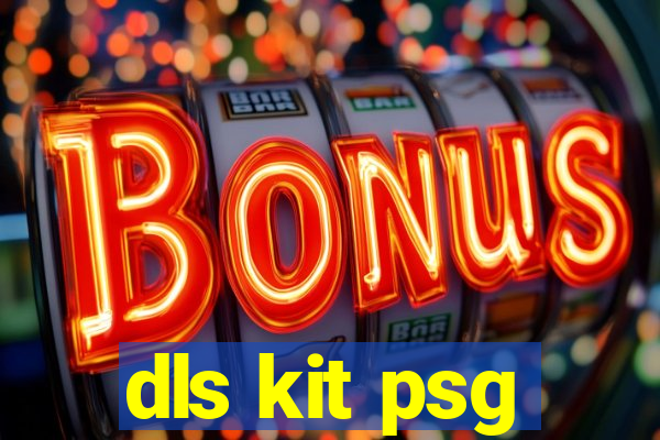 dls kit psg